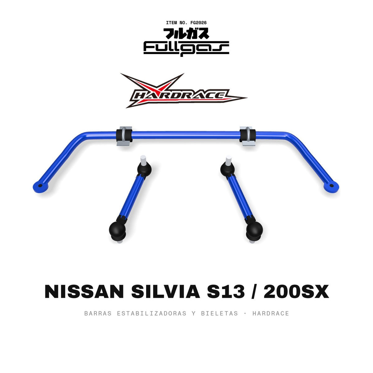 Barras estabilizadoras y bieletas Hardrace Nissan Silvia S13 / 200SX