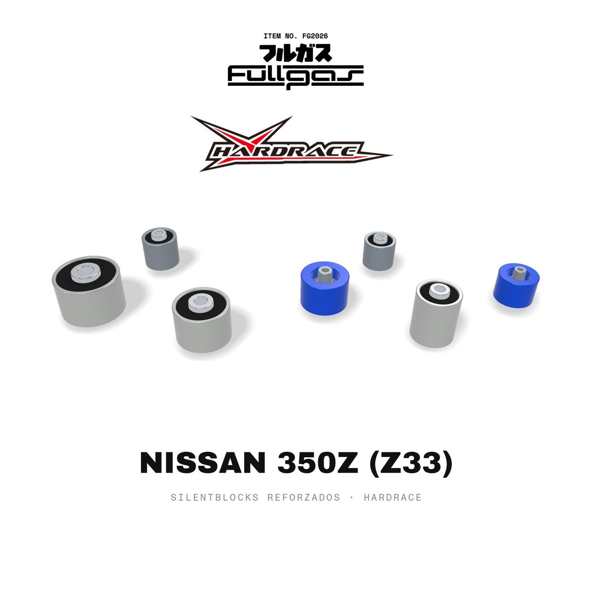 Silentblocks reforzados Hardrace Nissan 350Z (Z33)