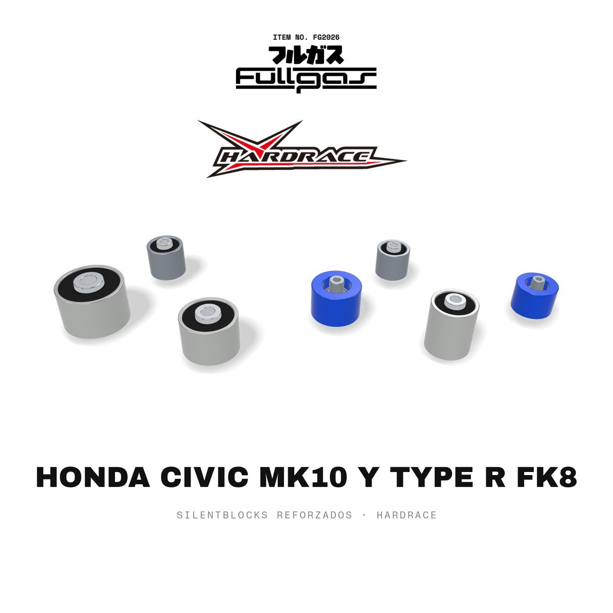 Silentblocks reforzados Hardrace Honda Civic Mk10 y Type R FK8