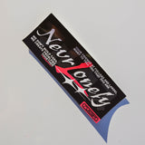 STICKER NEVR LONELY - FULLGAS X LARDEL