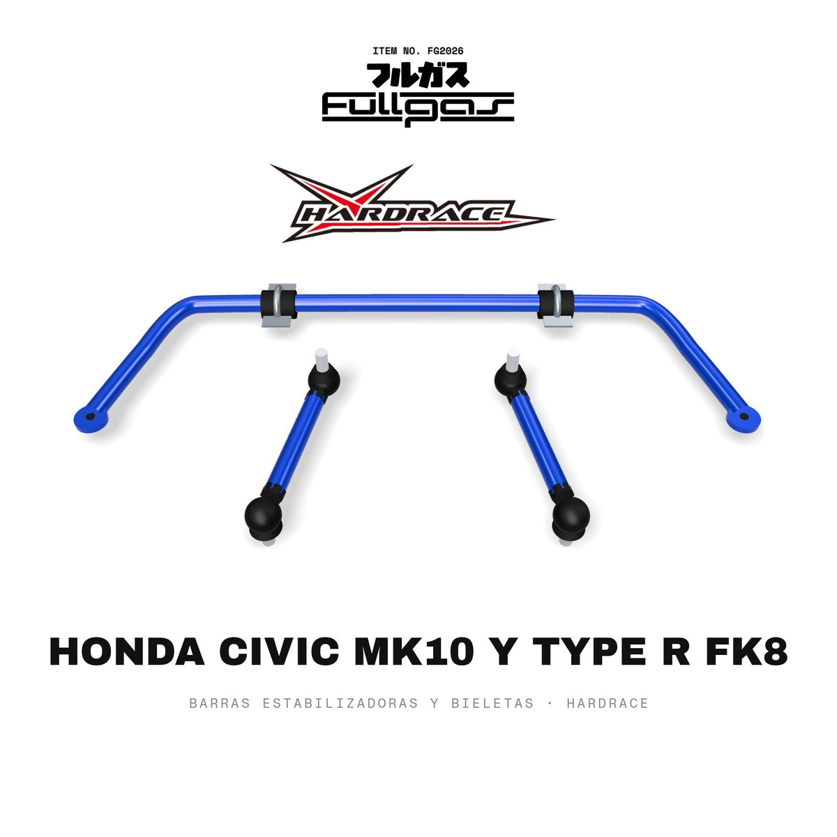 Barras estabilizadoras y bieletas Hardrace Honda Civic Mk10 y Type R FK8
