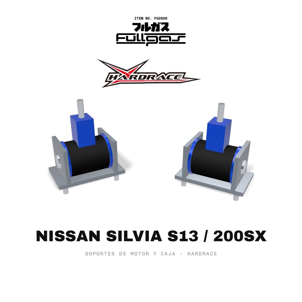 Soportes de motor y caja Hardrace Nissan Silvia S13 / 200SX
