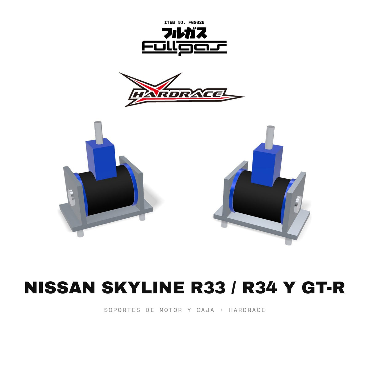Soportes de motor y caja Hardrace Nissan Skyline R33 / R34 y GT-R