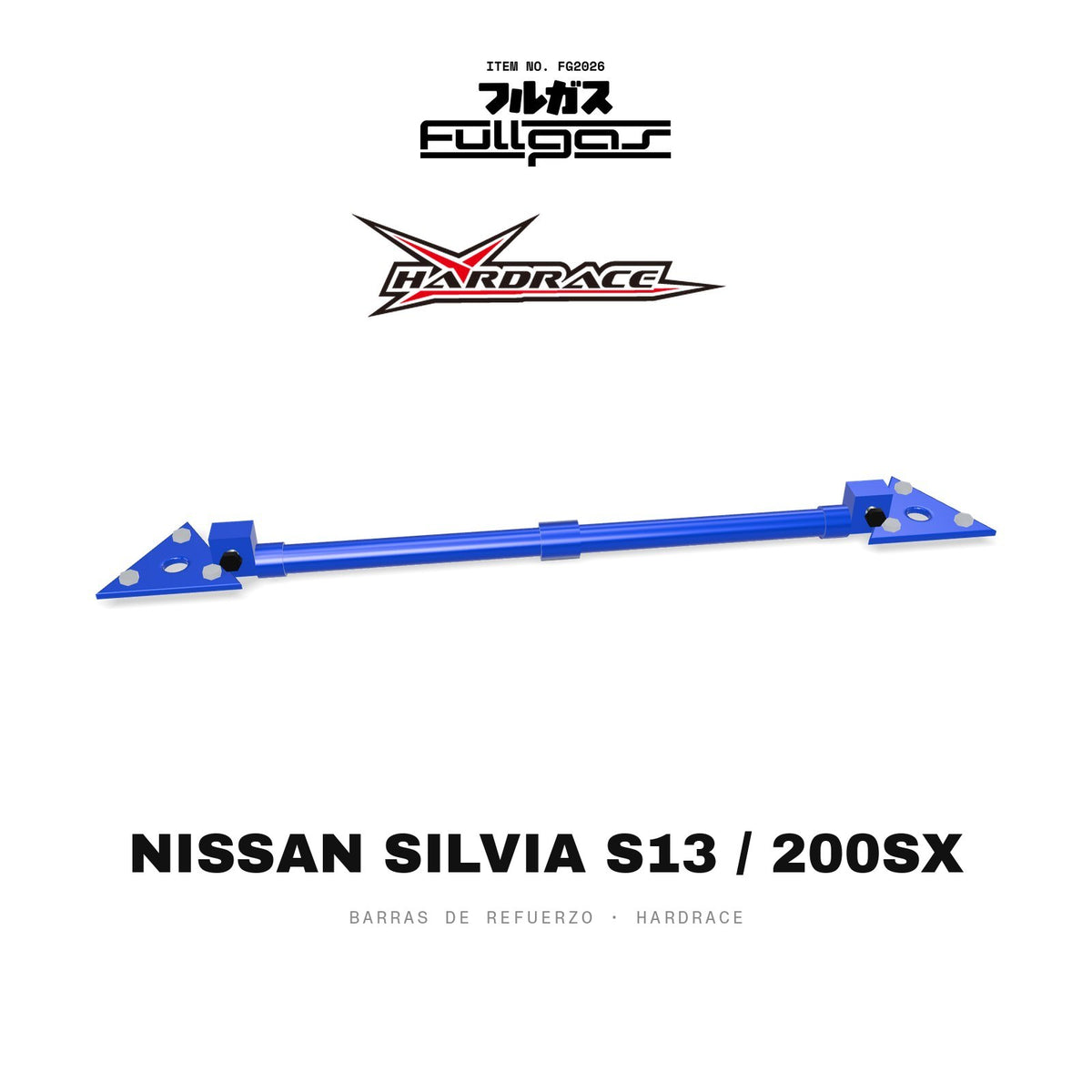 Barras de refuerzo Hardrace Nissan Silvia S13 / 200SX