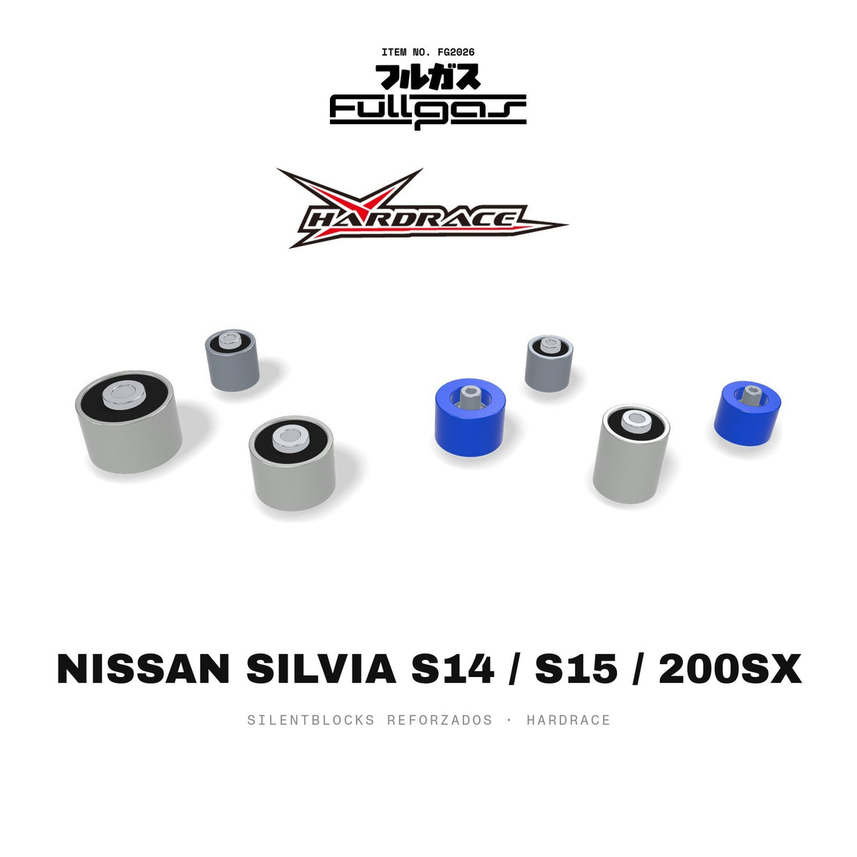 Silentblocks reforzados Hardrace Nissan Silvia S14 / S15 / 200SX