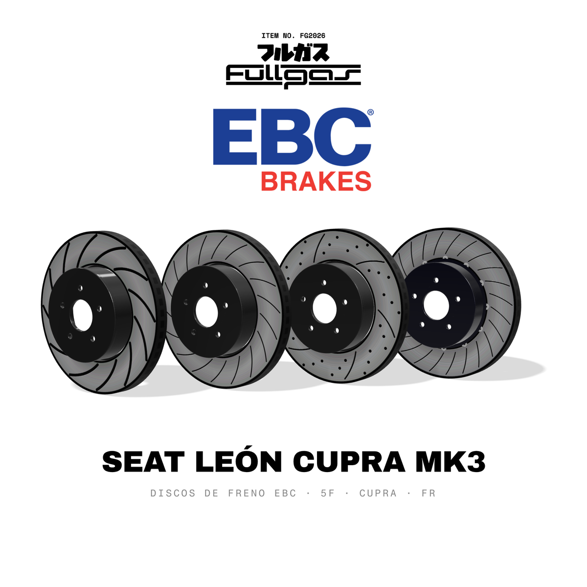Discos de freno EBC Seat León Cupra / FR Mk3 (5F): BSD, USR, GD, SG