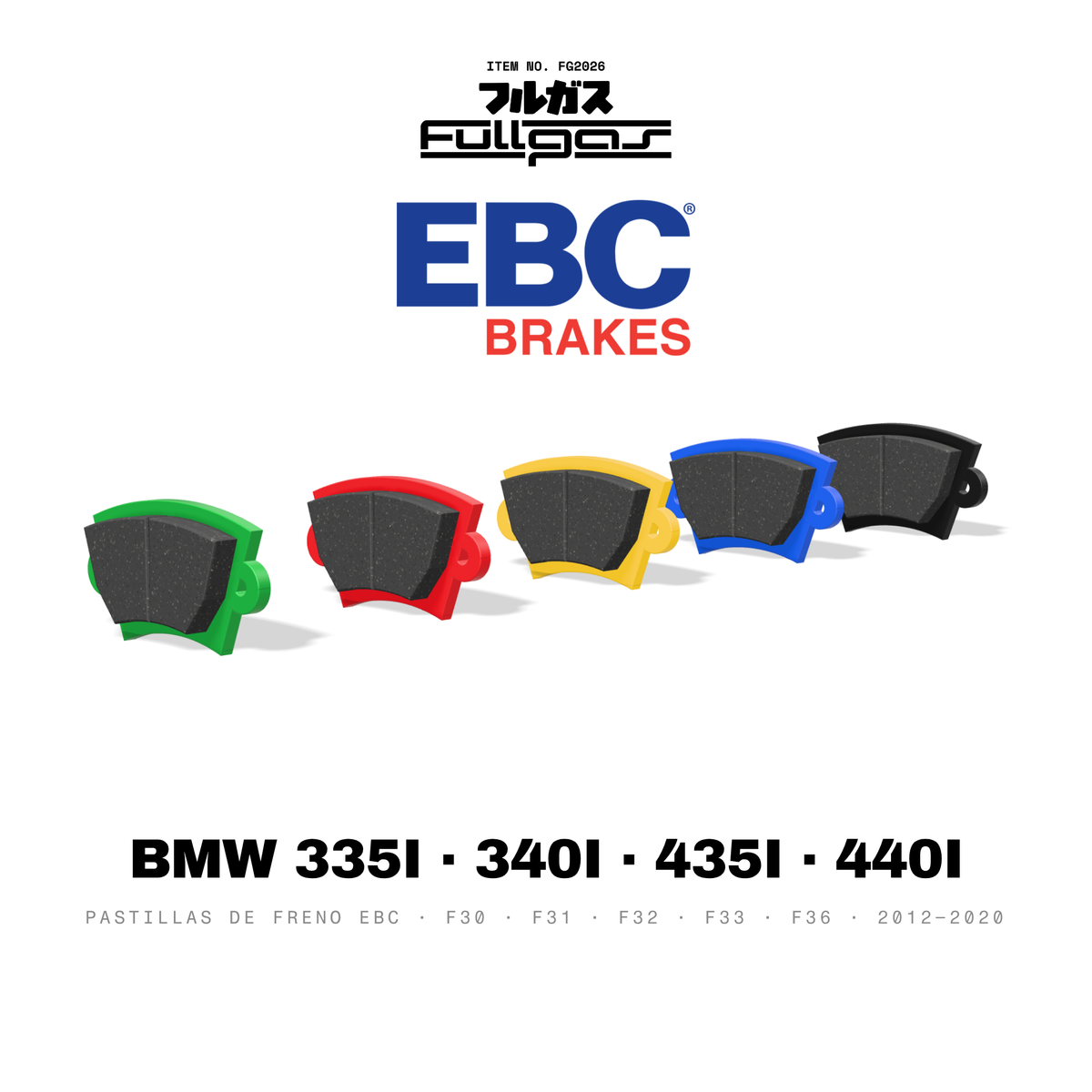 Pastillas de freno EBC BMW 335i / 340i F30 F31 y 435i / 440i F32 F33 F36: Yellowstuff, Bluestuff NDX, Redstuff, RP-X