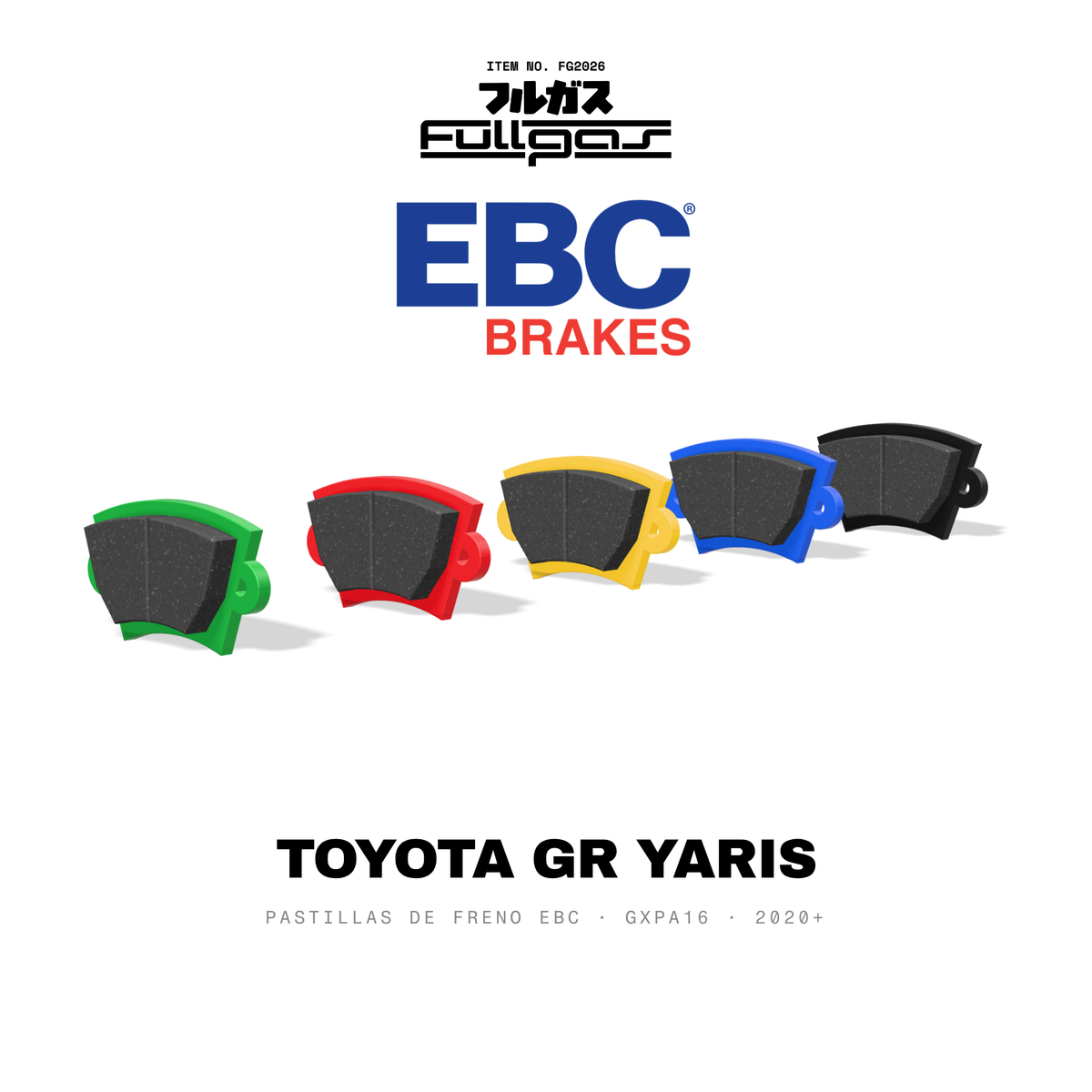 Pastillas de freno EBC Toyota GR Yaris: Yellowstuff, Bluestuff NDX, RP-X